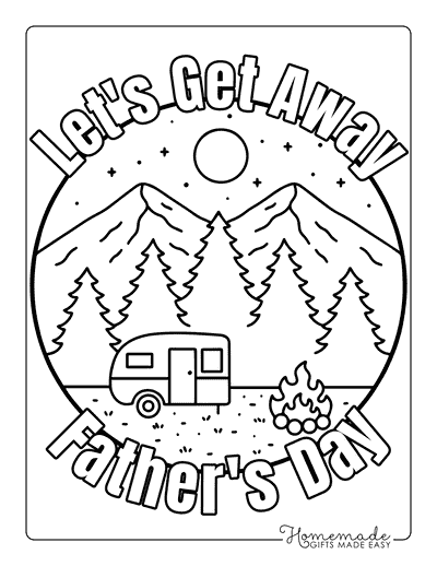 Fathers Day Coloring Pages Lets Get Away Camping With Dad