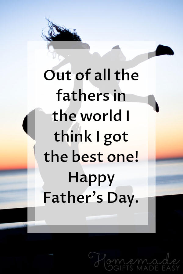 130 Best Happy Father S Day Wishes Quotes 2021