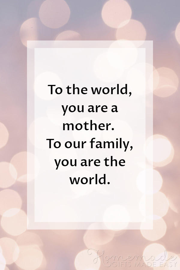140 Best Happy Mother's Day Quotes - Sweet Sayings for Mom 2021