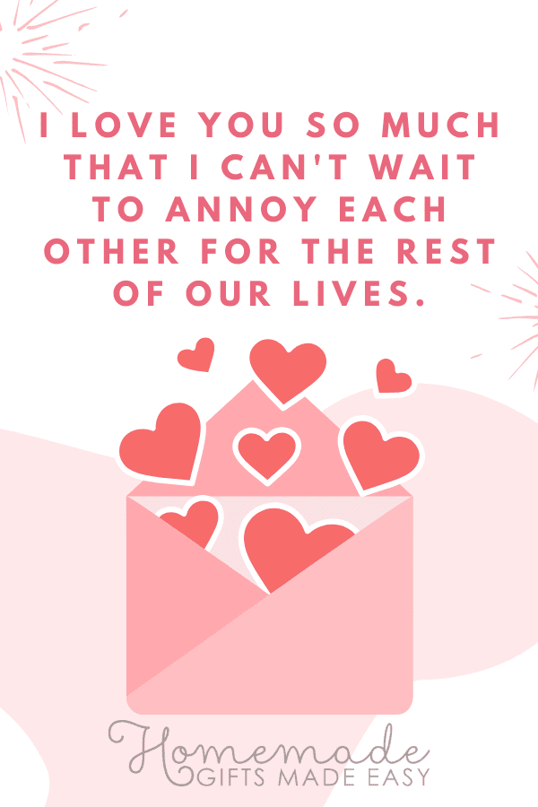 valentine card sayings annoy each other for the rest of our lives