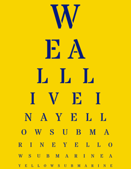 eye chart beatles quote yellow submarine