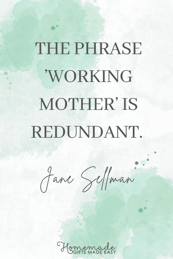 funny mother's day quotes working mother is redundant