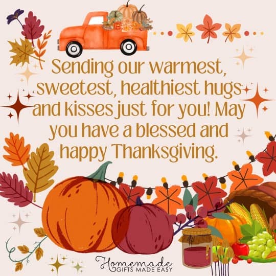 Happy Thanksgiving sending our warmest, sweetest, healthiest hugs and kisses