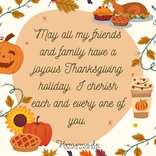 Happy Thanksgiving May all my friends and family have a joyous Thanksgiving holiday