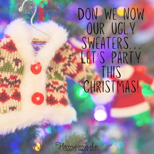 merry christmas wishes don we now our ugly sweaters...lets party this christmas