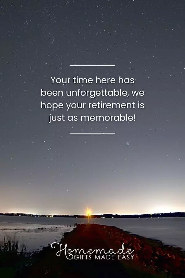 retirement wishes your time has been unforgettable