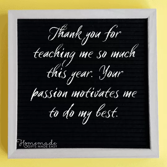 thank you messages for teacher thanks for teaching me so much this year