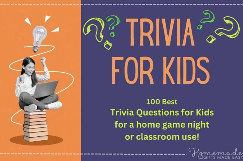 100 Best Trivia Questions for Kids